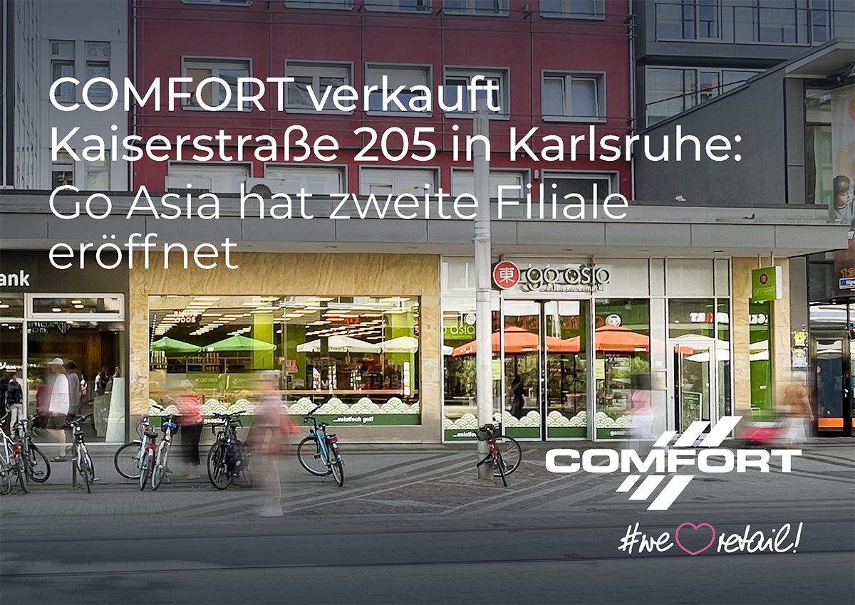 Kaiserstraße 205 in Karlsruhe durch COMFORT verkauft: Go Asia hat zweite Filiale eröffnet
